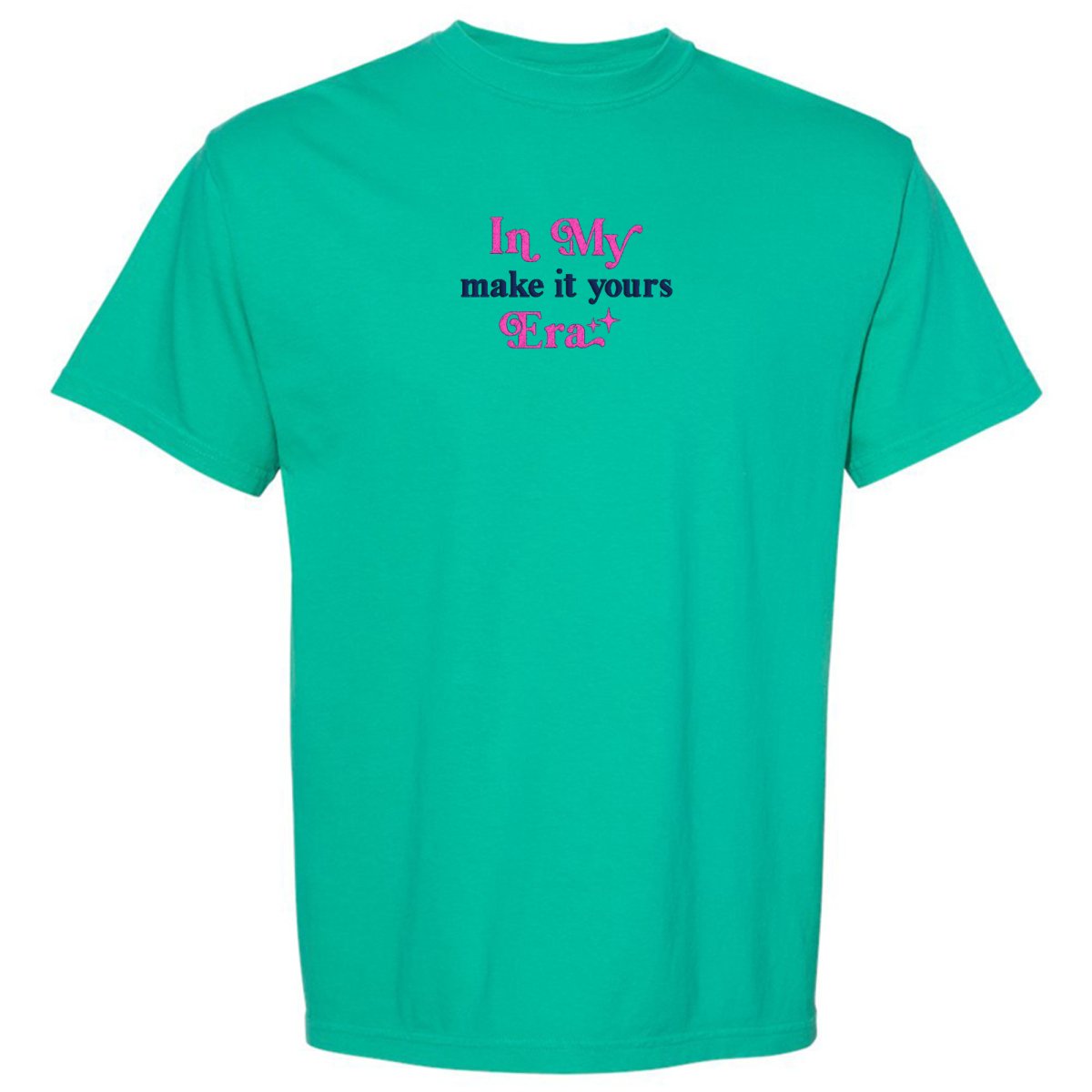 Make It Yours™ 'In My ___ Era' Comfort Colors T-Shirt