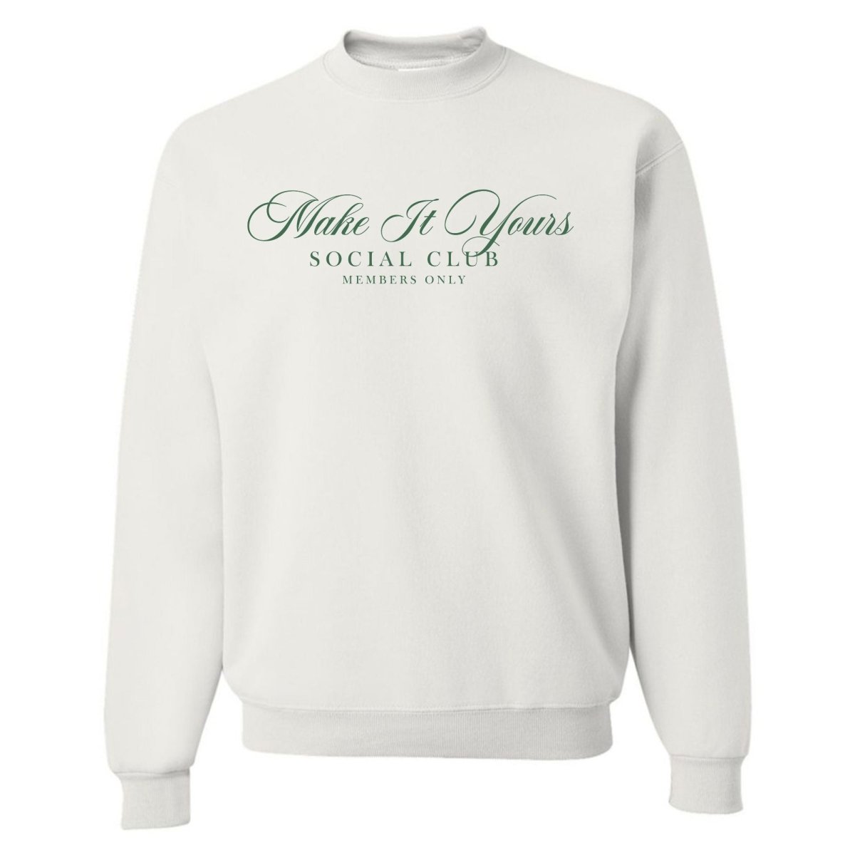 Make It Yours™ 'Social Club' Crewneck Sweatshirt