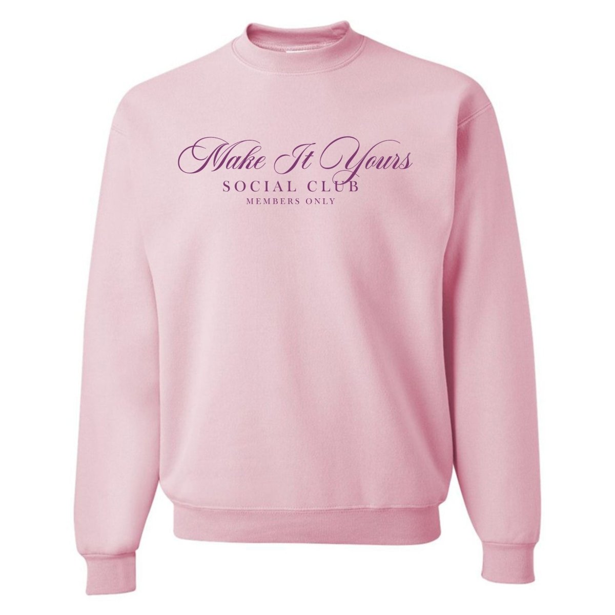 Make It Yours™ 'Social Club' Crewneck Sweatshirt