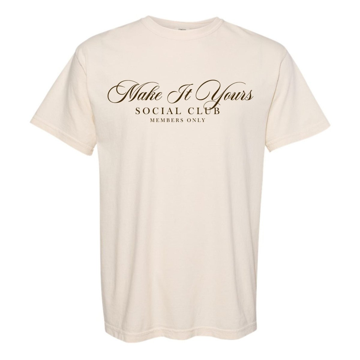 Make It Yours™ 'Social Club' T-Shirt